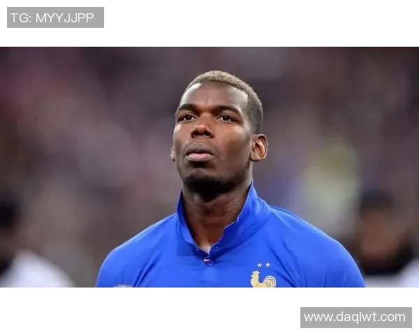 博格巴重返赛场展现实力球迷期待他引领球队新辉煌