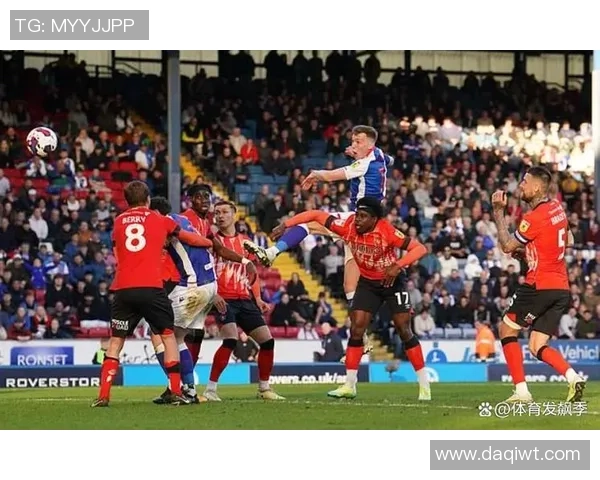 布莱克本主场迎战桑德兰争夺英冠积分榜关键战役 布莱克本主场迎战桑德兰争夺英冠积分榜关键战役